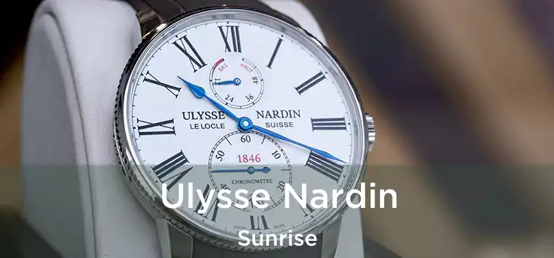 Ulysse Nardin Sunrise